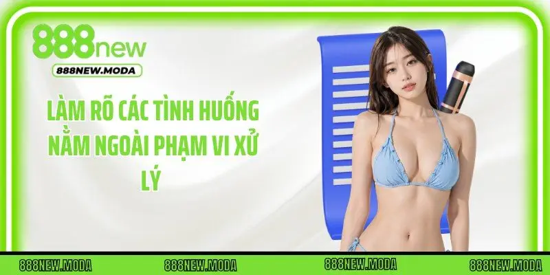 Làm rõ phạm vi áp dụng của các quy định về miễn trừ