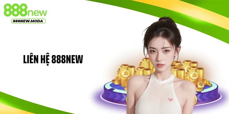 liên hệ 888new